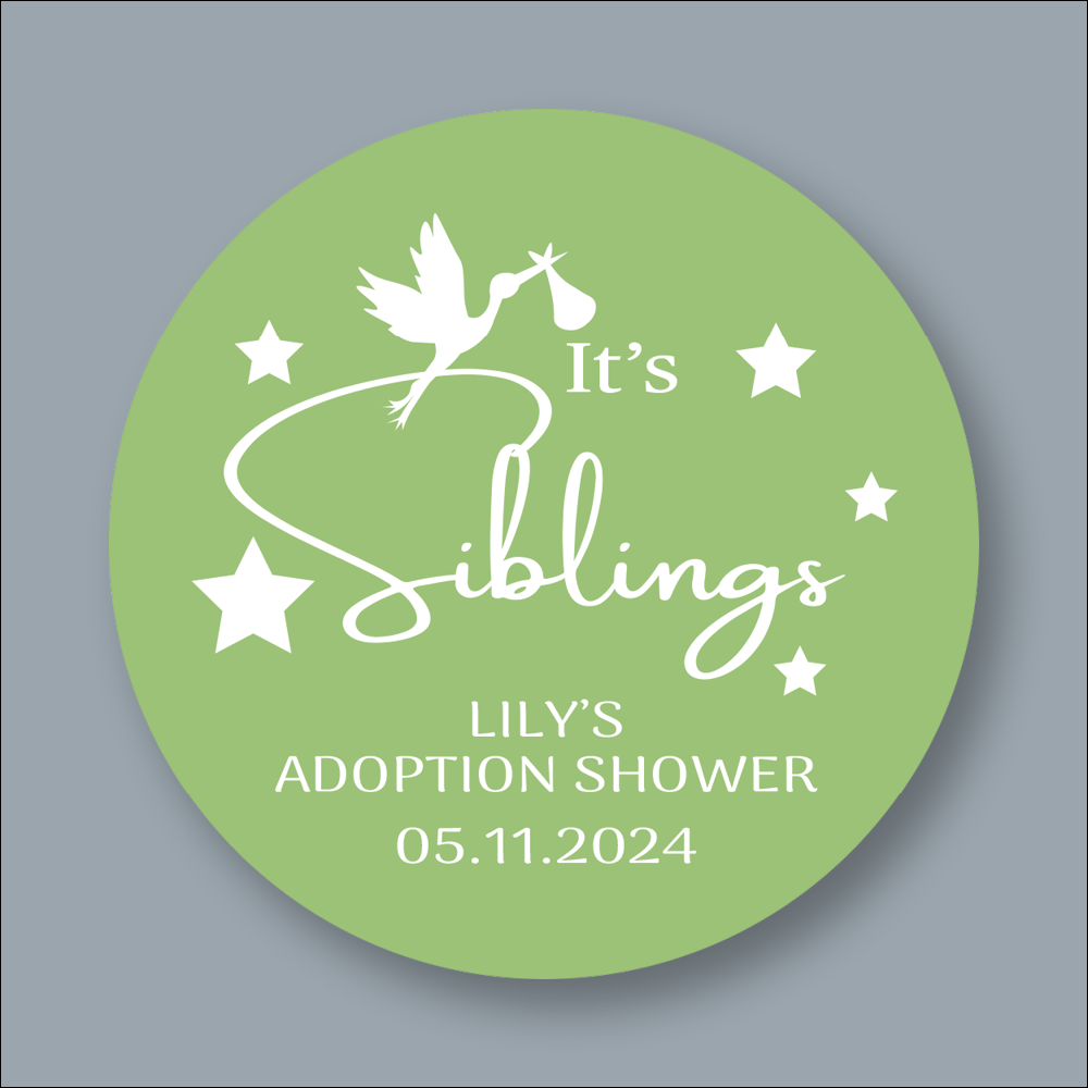 ITs SIBLINGS, Adoption Shower, Round Printed Stickers (STK-INK-B-33)